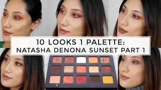 10 Looks 1 Palette With Natasha Denona Sunset Palette - PART 1 Tutorial