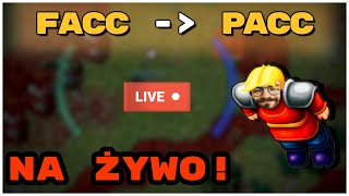 NA ŻYWO SERIA FACC TO PACC!