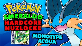 Posso BATTERE POKÉMON SMERALDO HARDCORE NUZLOCKE MONOTYPE ACQUA?