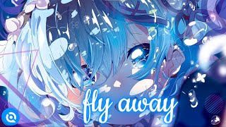 Nightcore   Fly away TheFatRat ft Anjulie