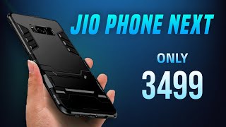 JIO Phone Next⚡Full Specifications | Price | Launch Date