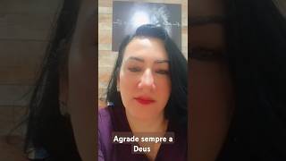 #vontadededeus #agradeadeus#deus