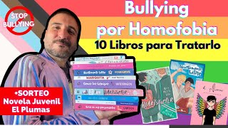 BULLYING ✖️ HOMOFOBIA | 10 Libros IMPRESCINDIBLES | Heartstopper, el Plumas y otros LIBROS JUVENILES