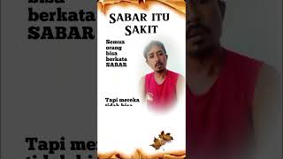 SABAR ITU MENYAKITKAN