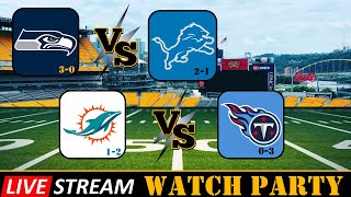 LIVE NFL Football Watch Party- Titans VS Dolphins And Seahawks VS Lions!