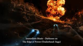 Immediate Music - Darkness on The Edge of Power