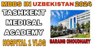 MBBS IN UZBEKISTAN | STUDENT LIFE IN UZBEKISTAN | TASHKENT MEDICAL ACADEMY | MBBS ABROAD 2024