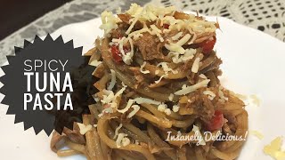 EASY TO MAKE SPICY TUNA PASTA | TUNA PASTA RECIPE!