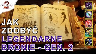 Jak Zdobyć Legendarne Bronie z Drugiej Generacji | Guild Wars 2