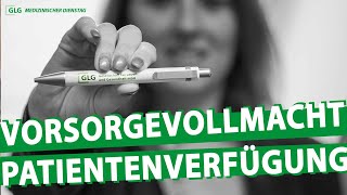 Vorsorgevollmacht & Patientenverfügung | GLG Medizinischer Dienstag