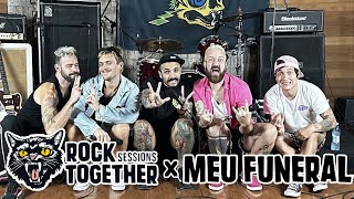 Rock Together Sessions - Meu Funeral