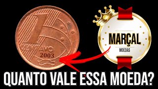 Moeda de 1 centavo de 2003 cobre sobre aço - Quanto Vale?