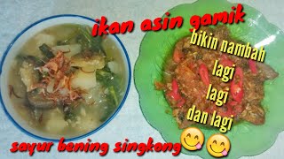 ikan asin gamik dan sayur singkong