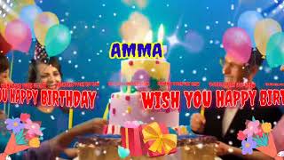 Happy birthday song for -AMMA