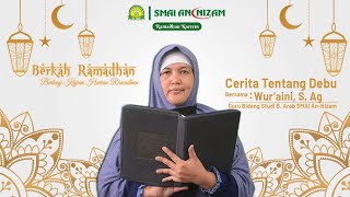 Cerita Tentang Debu - BERKAH RAMADHAN SERIES #6