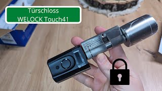 Das smarte Türschloss WELOCK Touch41 ausgepackt, ausprobiert und getestet! Detaillierte Vorstellung!