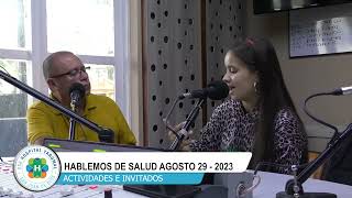 💊🩺HABLEMOS DE SALUD👨‍⚕️ | 29 DE AGOSTO DE 2023