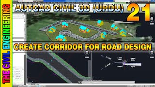 How to Create Corridor in Civil 3D | AutoCAD Civil 3D in Urdu/Hindi | Lesson 21