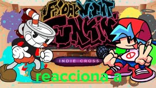 mi familia y de boyfriend reaccionan a el mod de indie cross vs cuphead parte (1/6)