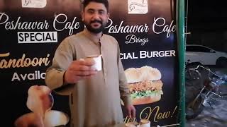 special tandoori chai at peshawar cafe ring road near zaiqa restaurant peshawar.