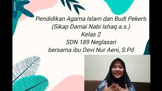 Sikap Damai Nabi Ishaq a.s Kelas 2 SD