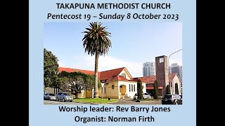 Sunday 8th October 10am. Northcote Takapuna Methodist Parish.