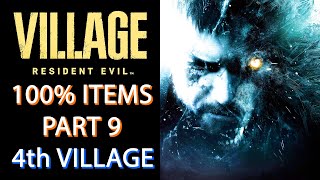 RE Village // 100% Item Collection Run Part 9 - Village Fourth Visit