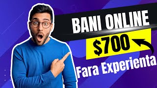 $700 PE LUNA - Cum sa faci BANI ONLINE cu TELEFONUL ( fara experienta )