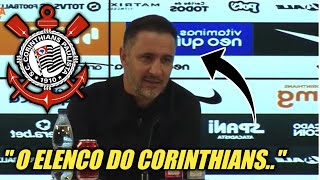 ⚫⚪ EITA, OLHA O QUE O VITOR PEREIRA FALOU DO ELENCO DO CORINTHIANS! ÚLTIMAS NOTÍCIAS DO CORINTHIANS.