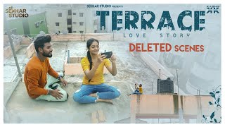 Terrace Love Story Delete Scence ||  Sekhar Master || Sekhar Studio