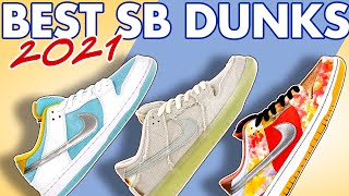 Got em?! Best Nike SB Dunk Low in 2021