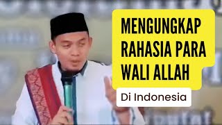 Buya Arrazy Mengungkapkan Rahasia Waliyullah di Nusantara