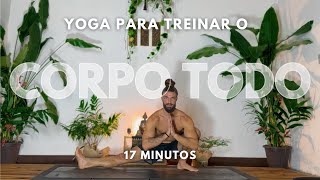 Yoga Para Treinar o Corpo Todo - 01