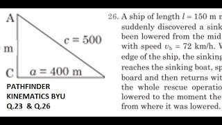 PATHFINDER KINEMATICS BYU-Q.23 & Q.26 BY RKH SIR