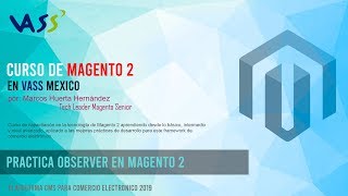 Practica como crear un Observer en Magento 2