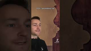 POV: SPOWIADASZ SIE