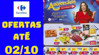 CARREFOUR OFERTAS ATÉ 02/10/2024 FOLHETO 3º E 4º DA FEIRA