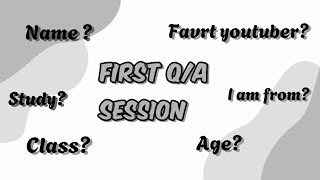 First QnA Session 💗🎀💕✨||BoredSoul