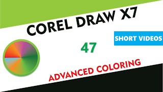 Coloring - Corel Draw X7/X9 - Tutorial 47 - Short Videos