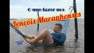 Lençóis Maranhenses  - Onde ficar e dicas de passeios - Video 2