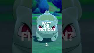 Pokemon Fact or Fiction - Bulbasaur