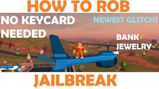 Roblox Jailbreak - Teleport & Dynamite Glitch, How To Rob Bank WITHOUT KeyCard, Newest Glitch