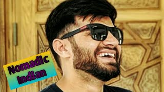 Nomadic Indian Youtuber, Deepanshu Sangwan