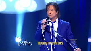 roberto carlos -  Luz Divina ( OFICIAL )