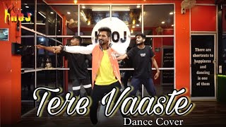 TERE VAASTE || ZARA HATKE ZARA BACHKE || DANCE COVER || KHOJ || TUBAN CHAKRABORTY