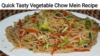 Quick Tasty Vegetable Chow Mein Recipe By Kitchen With Sana#resturent#italian#easyrecipe