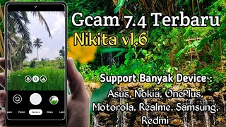 Terbaik ! Gcam 7.4 Nikita v1.6 | Realme C3 / C15, Realme 5 / 5 Pro / X / X2, Redmi Note 8 / Note 9