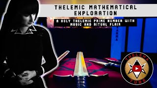 Lilith’s Thelemic Exploration of a Holy Number with Music and Ritual