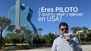 Asesoría en inmigración para PILOTOS a USA