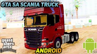 Gta Sa Scania Truck Mod | Truck Mod For Gta Sa Andreas | Gta San Andreas Android Mods | Gta Sa Mods